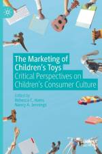 The Marketing of Children's Toys