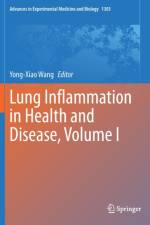 Lung Inflammation in Health and Disease, Volume I