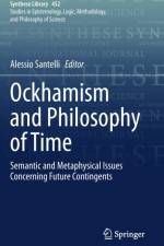 Ockhamism and Philosophy of Time