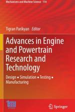 Advances in Engine and Powertrain Research and Technology