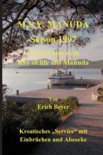 MSY Manuda Saison 1997 af Erich Beyer