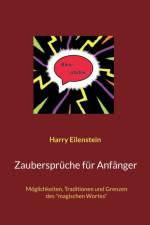 Zauberspruche fur Anfanger af Harry Eilenstein