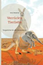 Verruckte Tierliebe af Vera Hewener
