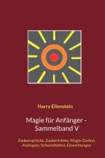 Magie fur Anfanger - Sammelband V af Harry Eilenstein