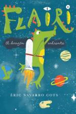 Flairi, el dragon valiente af Èric Navarro Cots