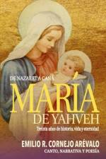 Maria de Yahveh af Emilio R Cornejo Arevalo