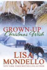 Grown Up Christmas Wish af Lisa Mondello