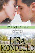 My Lucky Charm af Lisa Mondello