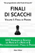 Finali di Scacchi, Volume 1 af Alan Viktor