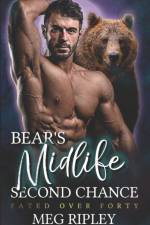 Bear's Midlife Second Chance af Meg Ripley