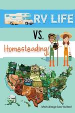 RV Life vs Homesteading af Joshua King