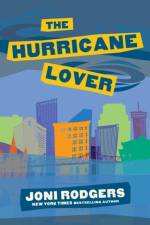 The Hurricane Lover af Joni Rodgers