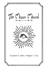 The Moon Manual af Morgan Fay
