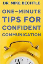 One-Minute Tips for Confident Communication af Dr Bechtle