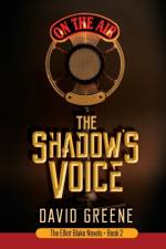 The Shadow's Voice af Greene David Greene