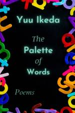 The Palette of Words af Ikeda Yuu Ikeda