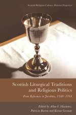 SCOTTISH LITURGICAL TRADITIONS AND af MACINNES ALLAN I