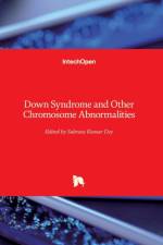Down Syndrome and Other Chromosome Abnormalities
