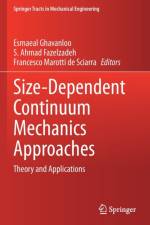 Size-Dependent Continuum Mechanics Approaches