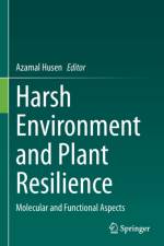 Harsh Environment and Plant Resilience