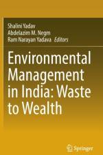 Environmental Management in India: Waste to Wealth