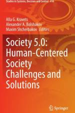 Society 5.0: Human-Centered Society Challenges and Solutions