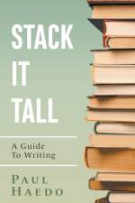 Stack It Tall af Haedo Paul Haedo