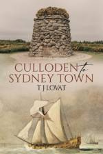 Culloden to Sydney Town af Lovat T J Lovat