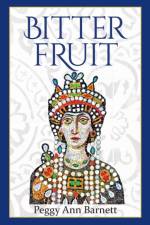 BITTER FRUIT af Peggy Barnett