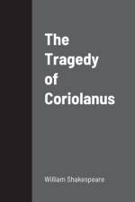 The Tragedy of Coriolanus af Shakespeare William Shakespeare