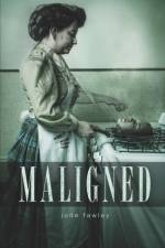 MALIGNED af Jude Fawley