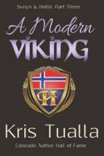 A MODERN VIKING: SVEYN   HOLLIS: PART TH af Kris Tualla