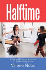 Halftime af Ndou Valerie Ndou