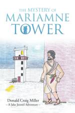 The Mystery of Mariamne Tower af Miller Donald Craig Miller