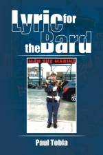 Lyric for the Bard af Tobia Paul Tobia
