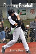 Coaching Baseball af Larry Geigle