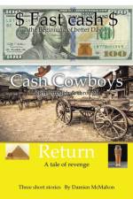Fast Cash Cash Cowboys Return af Damien McMahon