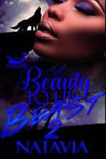 A BEAUTY TO HIS BEAST 2 af Natavia