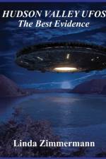 Hudson Valley UFOs af Zimmermann Linda Zimmermann