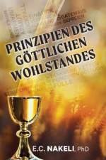 Prinzipien des gottlichen Wohlstandes af Nakeli E. C. Nakeli