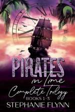 Pirates in Time Complete Trilogy af Flynn Stephanie Flynn