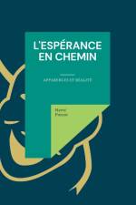 L'esperance en chemin af Hervé Ponsot