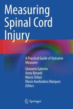 Measuring Spinal Cord Injury