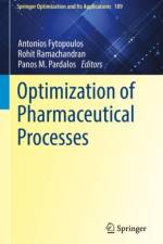 Optimization of Pharmaceutical Processes