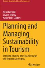 Planning and Managing Sustainability in Tourism