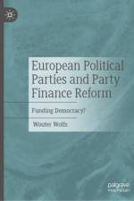 European Political Parties and Party Finance Reform af Wouter Wolfs