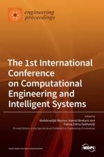 The 1st International Conference on Computational Engineering and Intelligent Systems