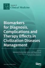 Biomarkers for Diagnosis, Complications and Therapy Effects in Civilization Diseases Management