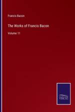The Works of Francis Bacon