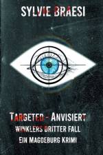 Targeted - Anvisiert af Braesi Sylvie Braesi